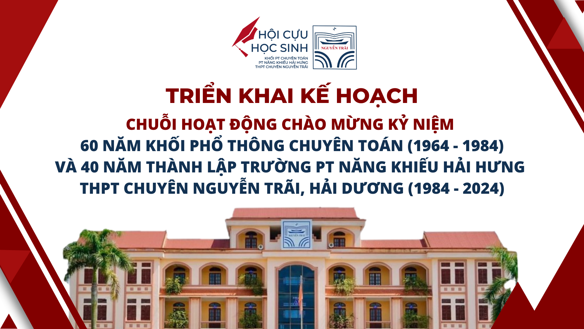 Hội Cựu học sinh triển khai Chuỗi hoạt động chào mừng kỷ niệm 40 năm thành lập trường THPT Chuyên Nguyễn Trãi, Hải Dương